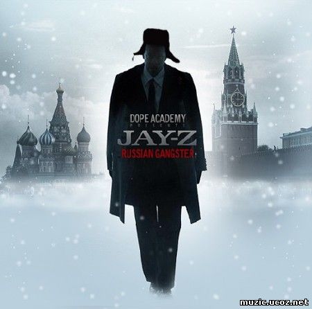 Jay-Z - Russian Gangster (2009)